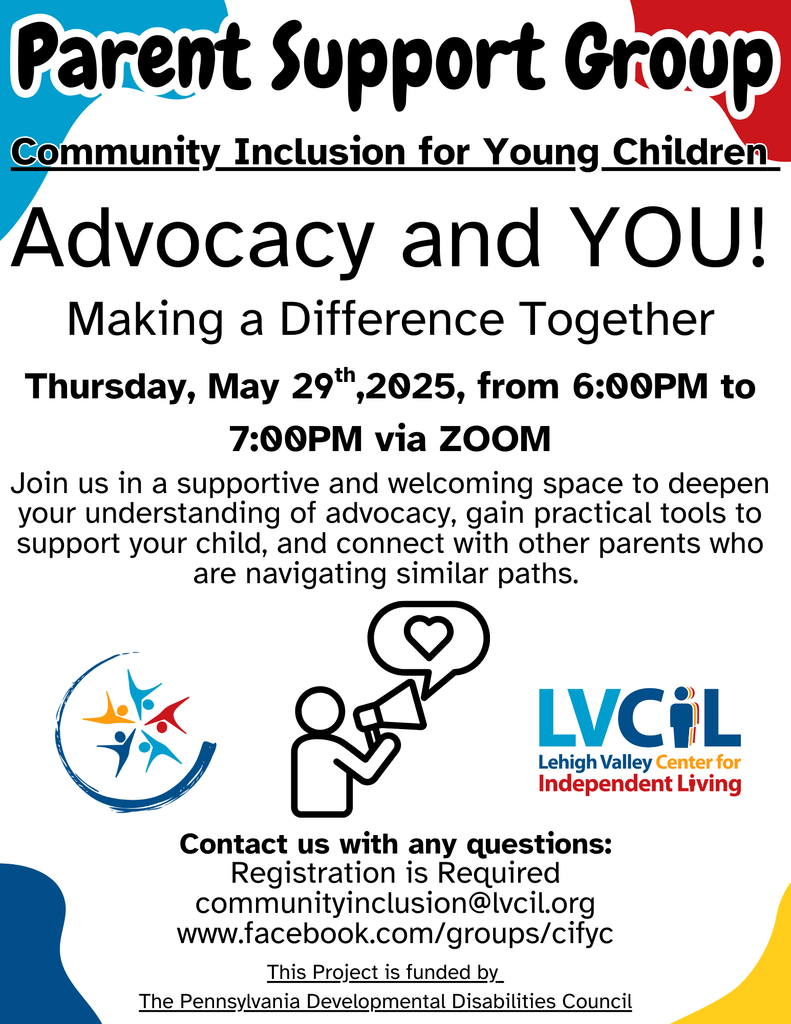 LVCIL Community Inclusion for Young Children Parent Support Group